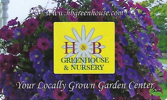 H & B Greenhouse & Nursery eGift Card